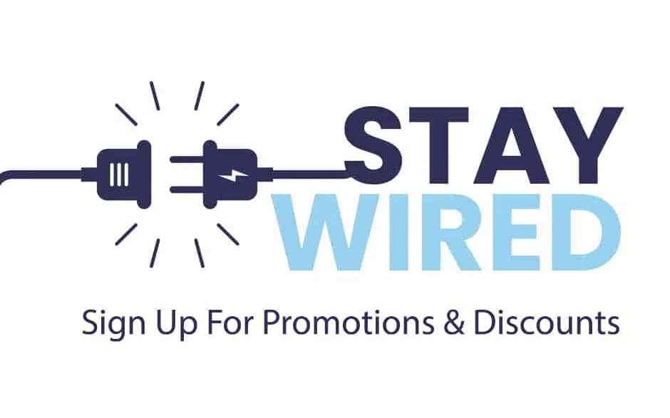 Stay Wired Promotion & Discounts Popup